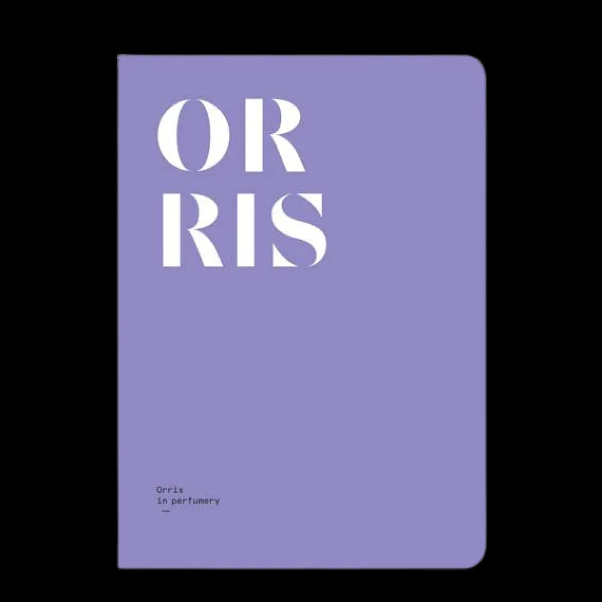 Boeken | Poederig | Perfume Lounge Orris in perfumery